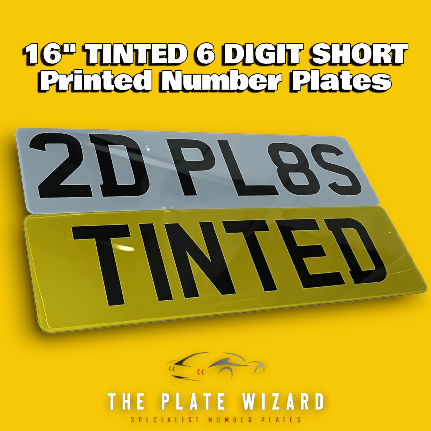 TINTED 16" 6 Digit Metro Font & Standard Printed Number Plates (406x111)