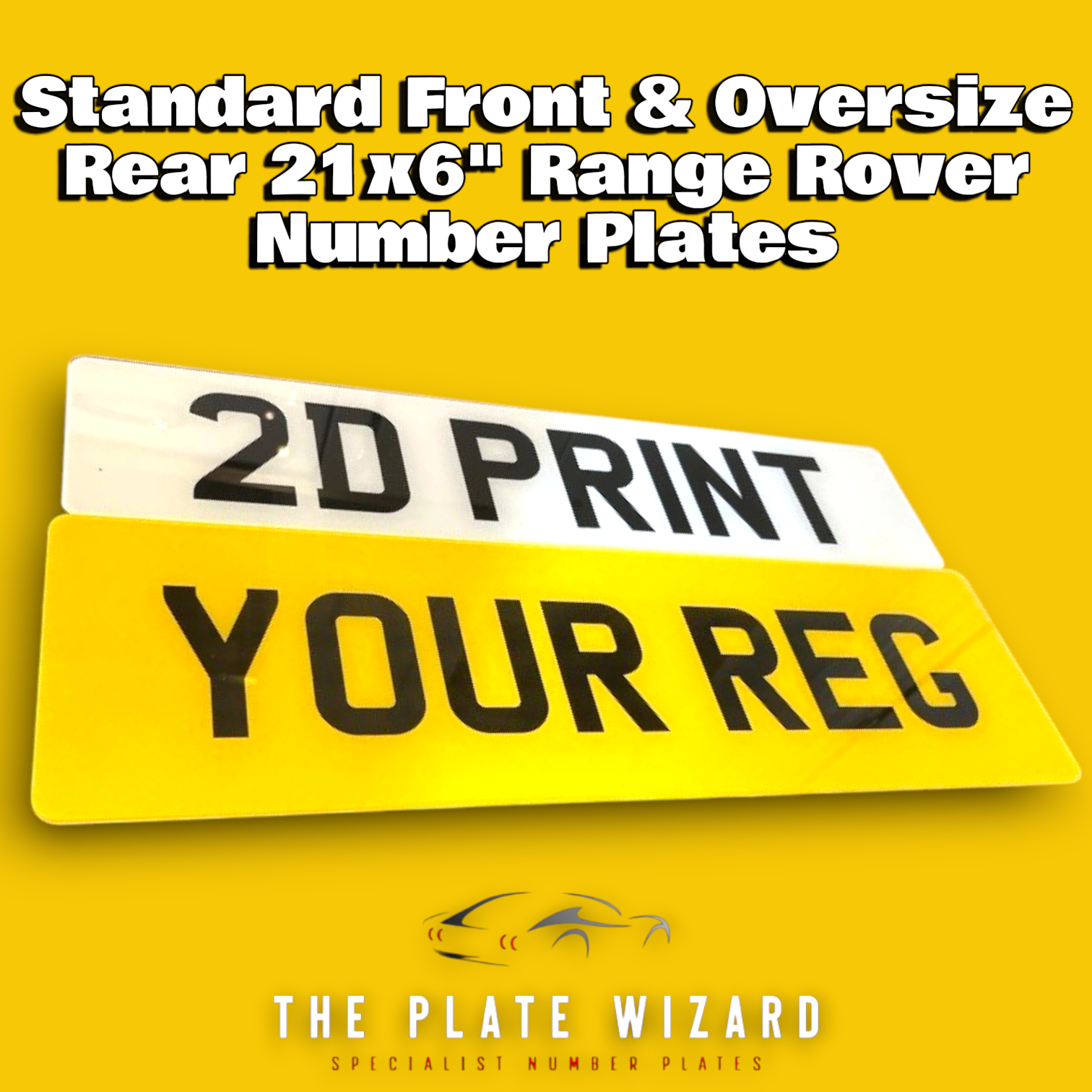 Standard Front & Oversize Rear 21"x6" For Range Rover (Standard & Metro Fonts)